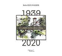 1939 - Un pont entre deux rives - 2020