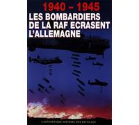 1940-1945 : Les bombardiers de la RAF écrasent l'Allemagne [DVD]