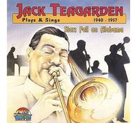 1940-1957-Plays & Sings-Stars Fell on Alabama by Jack Teagarden