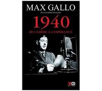 1940 - De l'abîme à l'espérance - Edition anniversaire