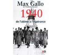 1940, de l'abîme à l'espérance