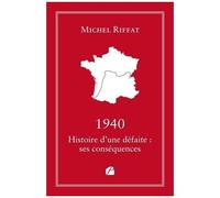 1940 Histoire D'une Défaite : Ses Conséquences