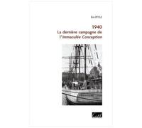 1940 - La Dernière Campagne De L'immaculée Conception