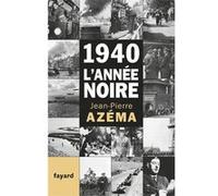1940, l'année noire: De la débandade au trauma