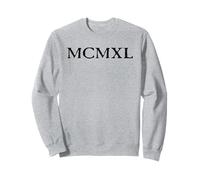 1940 - MCMXL - Année en Chiffres Romains - Anniversaire, etc Sweatshirt