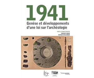 1941 Genèse et développements d’une loi sur l’archéologie - Vincent Négri - Documentation Francaise - broché - Essai