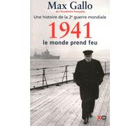 1941, le monde prend feu - Max Gallo - Xo - broché - Etude