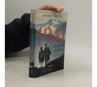 1941. Liebe In Herzlosen Zeiten