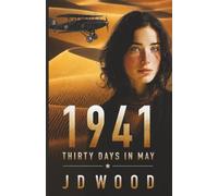 1941: Thirty Days in May