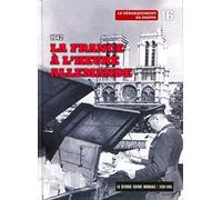 1942 : la France à l'heure allemande - Tome 16. Avec dvd-rom: la forteresse Europe