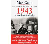 1943, le souffle de la victoire