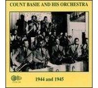 Basie, Count - and His Orchestra 1944/45 [Import]