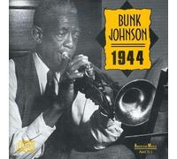 1944 by BUNK JOHNSON (1994-02-22)