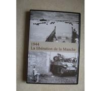 1944. La Libération De La Manche