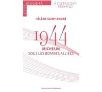 1944 L'assassinat de Marc Bloch: Un historien dans la Résistance