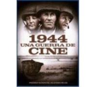 1944. Una Guerra De Cine - Pedro Manuel Alonso Ruiz Pedro Manuel Alonso Ruiz (Auteur)