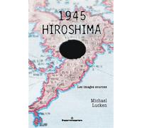 1945 - Hiroshima Les images sources - Michael Lucken - Hermann - broché - Essai