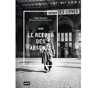 1945. Le retour des absents
