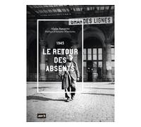1945. Le retour des absents - Alain Navarro - Stock - broché - Récit