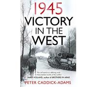 1945: Victory in the West