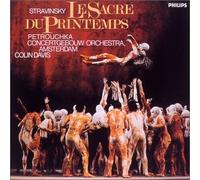 ストラヴィンスキー:バレエ音楽〈春の祭典〉、バレエ音楽〈ペトルーシュカ〉(1947年版)
