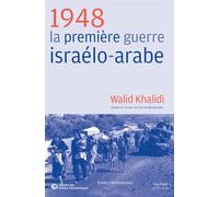 1948, la première guerre israélo-arabe - Walid Khalidi - Sindbad-Actes Sud - broché - Essai