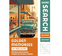 1950s & 60s Nostalgia Word Search for Seniors - A Trip Down Memory Lane: 100 Large Print Puzzles - A Brain Game Gift for Seniors & Adults