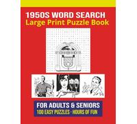 1950s America Word Search Book: Word Searches with Easy-to-Read Large Print about 1950s America: Nostalgia, Classic Cars, Diners, Music & Vintage Life ... | Gift for Adults & Seniors | Holiday & Bir