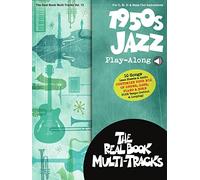 1950s Jazz Play-Along for C, B flat, E Flat, & Bass Clef Instruments: The Real Book Multi-Tracks: includes access code (12)