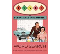 1950s Pop Culture Word Search Puzzle Book: 1950s Pop Culture Word Search Puzzle Book: A Nostalgic Word Search Journey Through the Fabulous Fifties | ... Featuring Music, Movies, Fashion & More!