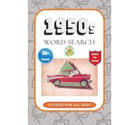 1950s Word search: Over 50 fun 1950s-themed word searches | 6x9 inches, 120 pages | The perfect nostalgic gift for any 1950s fan