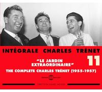 Intégrale Charles Trenet Vol. 11 Le Jardin Extraordinaire 1955-1957