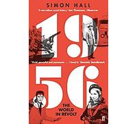 1956, Le monde en révolte
