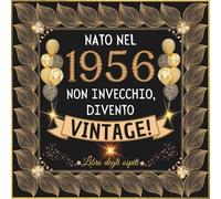 1956 - Libro degli ospiti: Buon Compleanno 70 Anni - Regalo e decorazioni di anniversario per uomo e donna - 100 pagine Per Congratulazioni, Auguri e Foto