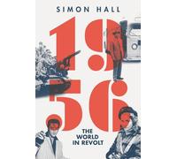 1956: The World in Revolt