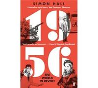 1956 The World In Revolt Simon Hall, (Auteur)