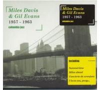 Miles Davis & Gil Evans - Miles Davis & Gil Evans (1957 - 1962) - Digipack de luxe