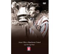 1957 Fa Cup Final - Villa V Man Utd - 1957 Fa Cup Final - Aston Villa V Manchester United [Import anglais]