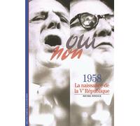 1958 La naissance de la Vᵉ République - Michel Winock - Gallimard - Poche - Etude