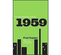 1959 Fred Kaplan (Auteur)