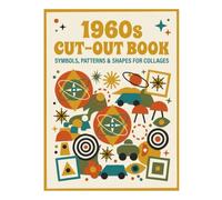 1960s CUT-OUT BOOK: SYMBOLS, PATTERNS & SHAPES FOR COLLAGES