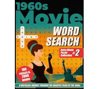 1960s Movie Word Search: Large Print Edition for Adults and Seniors: 100 Fun Puzzles Featuring the Greatest Films, Actors, and Pop Culture of the 1960s - A Nostalgic Brain Game for Movie Lovers