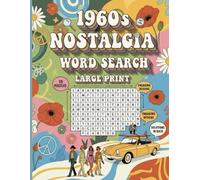 1960s Nostalgia Word Search Book | Word Search Book for Seniors | Large Print Word Search Book: 1960s Nostalgia Word Search - 55 Themed Puzzles ... Retro Fashion, and the Swinging Sixties
