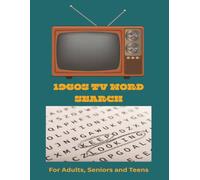 1960s TV Word Search: Find the TV Shows, Performers and Characters You Loved as a Child or an Adult of the 1960s. | 8.5 x 11 inches 60 Puzzles | Easy to Read for Adults, Seniors and Teens