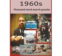 1960s word puzzle book: A thousand word puzzle activity book, relive the decade of peace, love and rock and roll
