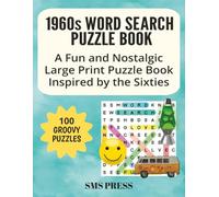 1960s Word Search Puzzle Book: A Fun and Nostalgic Large Print Puzzle Book Inspired By the Sixties
