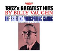 1962's Greatest Hits/The Shifting Whispering Sands
