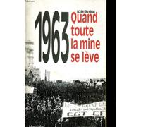 1963 : Quand toute la mine se lève