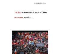 1964 Naissance de la CFDT