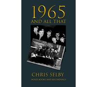 1965 and all that . . . .: ONE YEAR IN THE PRE-HISTORY OF THE GROUPS THAT CAME BEFORE SLADE
